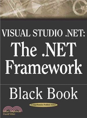 Visual Studio .Net Black Book ― The .Net Framework