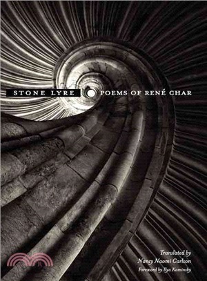 Stone Lyre: Poems of Rene Char