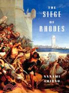 The Siege of Rhodes