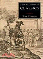 A Student's Guide to Classics