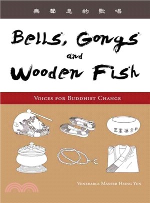 Bells, Gongs, and Wooden Fish