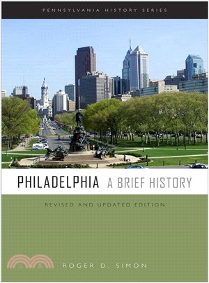 Philadelphia ― A Brief History