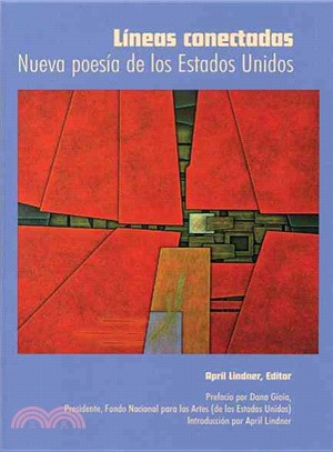 Lineas Conectadas / Connected Lines: Nueva Poesia De Los Estados Unidos / New Poetry of the United States