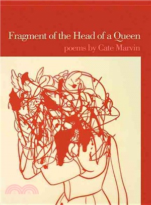 Fragment of the Head of a Queen ─ Poems