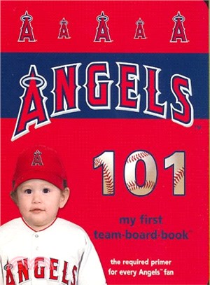 Los Angeles Angels of Anaheim 101