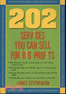 202 SERVICES YOU CAN SELL FOR BIG PROFITS