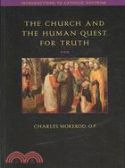 The Church and the Human Quest for Truth