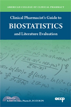 Clinical Pharmacist's Guide to Biostatistics and Literature Evaluation