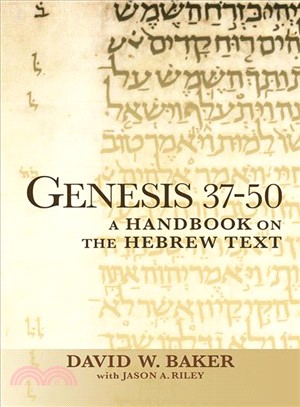 Genesis 37-50 ─ A Handbook on the Hebrew Text