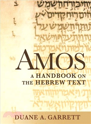 Amos ─ A Handbook on the Hebrew Text