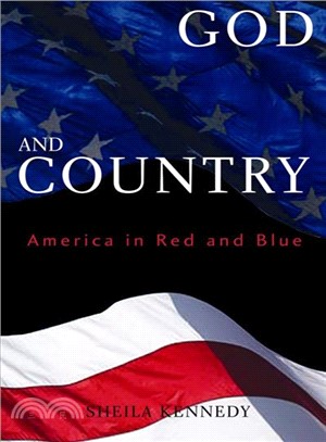 God and Country ─ America in Red and Blue