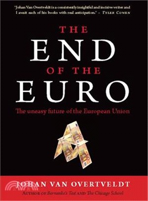 The End of the Euro ─ The Uneasy Future of the European Union