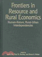 Frontiers In Resource And Rural Economics: Human-nature, Rural-urban Interdependencies