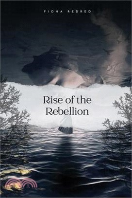 Rise of the Rebellion