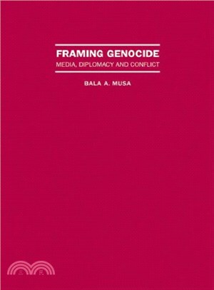 Framing Genocide ― Media, Diplomacy And Conflict Transformation