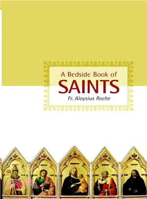 A Bedside Book of Saints