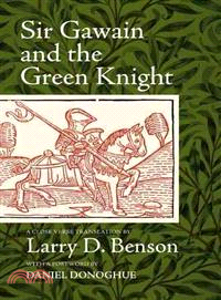 Sir Gawain and the Green Knight—A Close Verse Translation