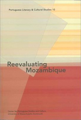 Portuguese Literary And Culural Studies 10 ― On Mozambique