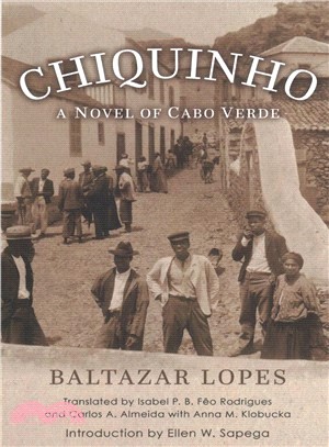 Chiquinho ― A Novel of Cabo Verde