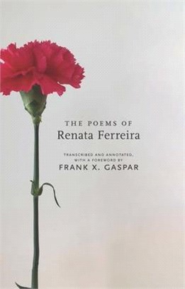 The Poems of Renata Ferreira