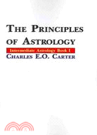 The Principles of Astrology: Theoretical and Applied