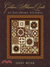 Golden Album Quilt ─ 20 Patchwork Patterns