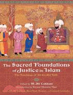 The Sacred Foundations of Justice in Islam ─ The Teachings of Ali Ibn Abi Talib