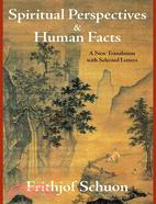 Spiritual Perspectives and Human Facts ─ A New Translation with Selected Letters