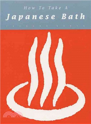 How to Take a Japanese Bath