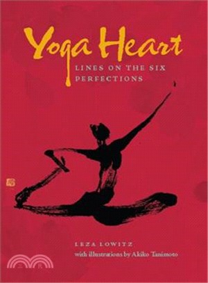 Yoga Heart ─ Lines on the Six Perfections