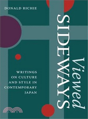 Viewed Sideways ─ Writings on Culture and Style in Contemporary Japan