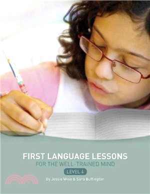 First Language Lessons for the Well-Trained Mind ─ Level 4