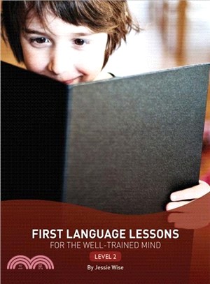 First Language Lessons for the Well-Trained Mind ─ Level 2