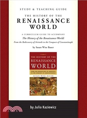 The History of the Renaissance World