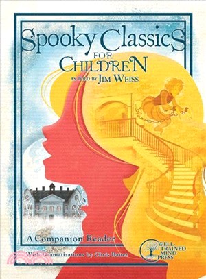 Spooky Classics for Children ─ A Companion Reader
