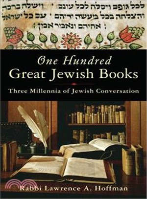 One Hundred Great Jewish Books ─ Three Millennia of Jewish Culture