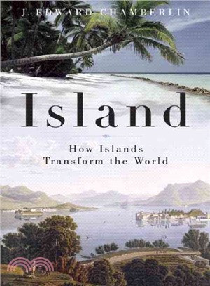 Island—How Islands Transform the World