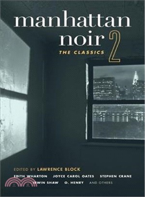 Manhattan Noir 2 ─ The Classics