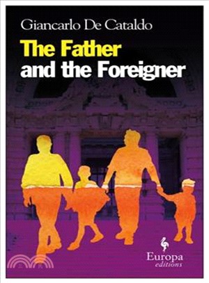 The Father and the Foreigner