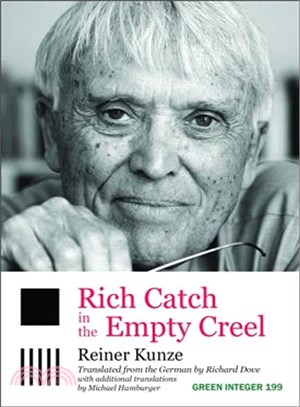 Rich Catch in the Empty Creel ─ Poems from Five Decades