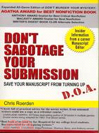 Don't Sabotage Your Submission: Save Your Manuscript from Turning Up D.O.A.