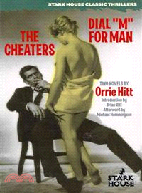 The Cheaters / Dial "M" for Man
