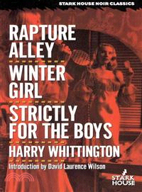 Rapture Alley / Winter Girl / Strictly for the Boys