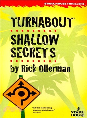 Turnabout / Shallow Secrets