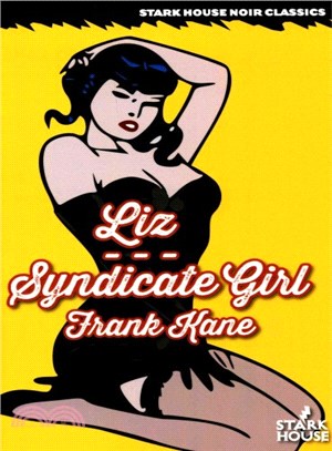 Liz / Syndicate Girl