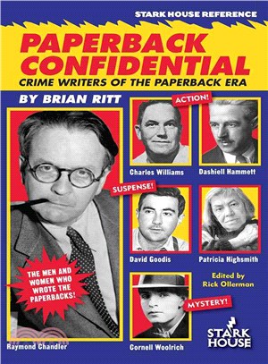 Paperback Confidential ― Crime Writers of the Paperback Era