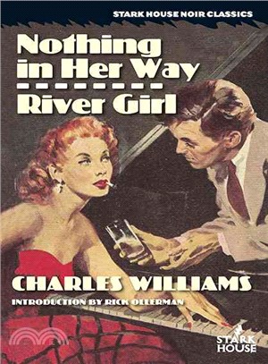 Nothing in Her Way / River Girl