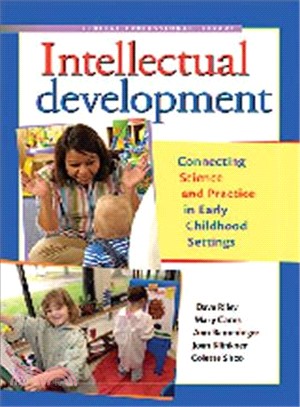 Intellectual Development ─ Connecting Science and Practice in Early Childhood Settings
