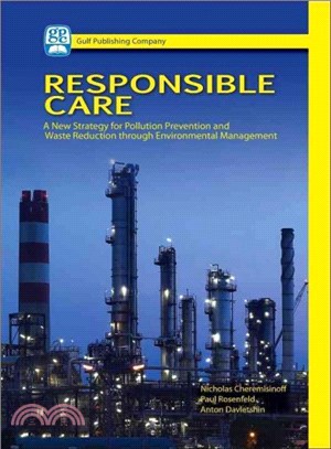 Responsible Care ― A New Strategy for Pollution Prevention and Waste Reduction Through Environmental Management