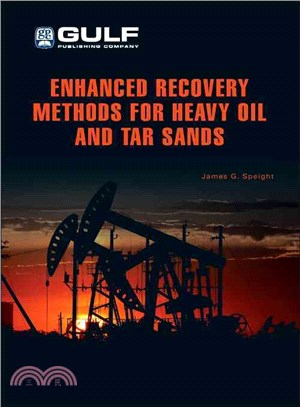 Enhanced Recovery Methods for Heavy Oil and Tar Sands
